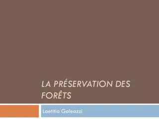 la pr servation des for ts