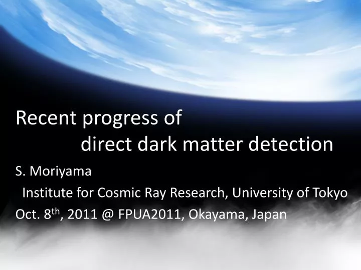 recent progress of direct dark matter detection