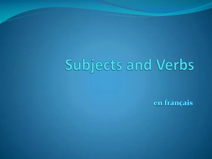 subjects and verbs