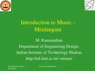 Introduction to Music - Mridangam