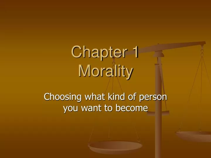 chapter 1 morality