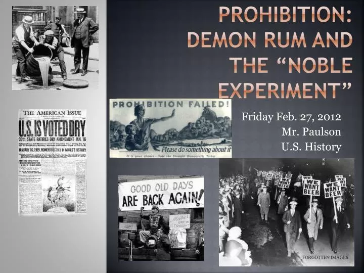 prohibition demon rum and the noble experiment