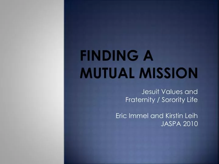 finding a mutual mission