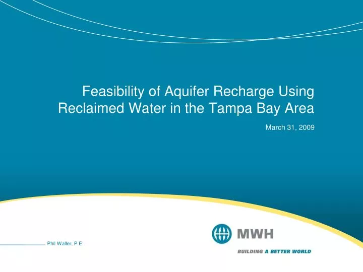 feasibility of aquifer recharge using reclaimed water in the tampa bay area march 31 2009