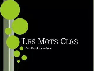 les mots cl s