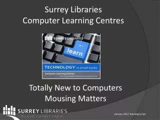Surrey Libraries Computer Learning Centres