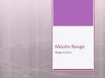 Moulin Rouge - slide 1