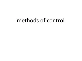 methods of control