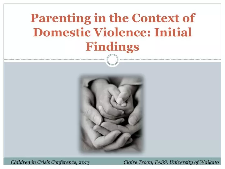 parenting in the context of domestic violence initial findings