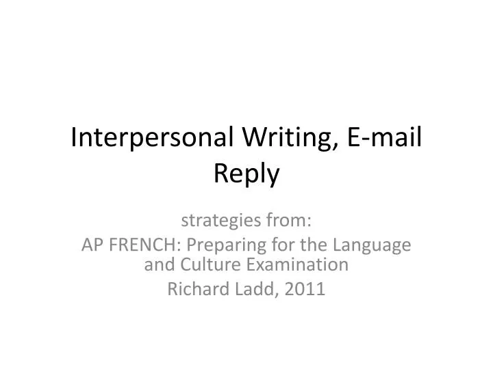 interpersonal writing e mail reply