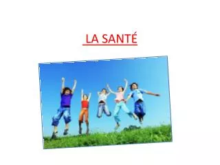 la sant