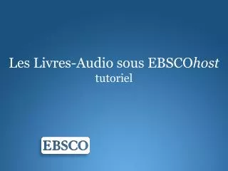 les livres audio sous ebsco host tutoriel