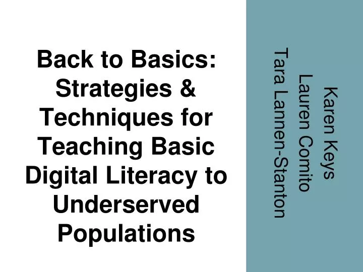 back to basics strategies techniques for teaching basic digital literacy to underserved populations