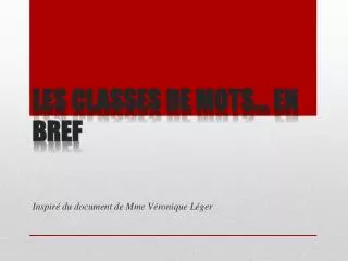 les classes de mots en bref