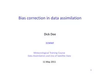 Bias correction in data assimilation