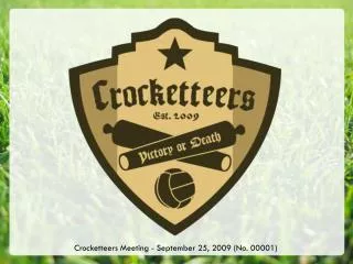 Crocketteers Meeting - September 25, 2009 (No. 00001)