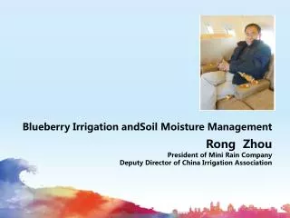 Blueberry Irrigation andSoil Moisture Management