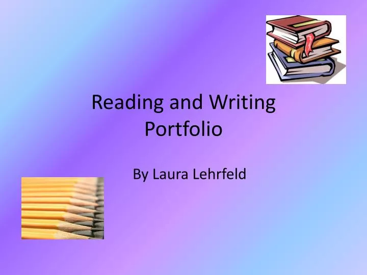 reading and writing portfolio
