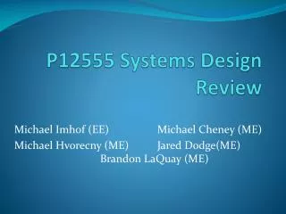 P12555 Systems Design Review