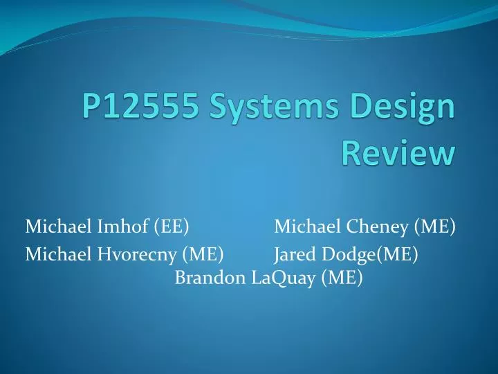 p12555 systems design review