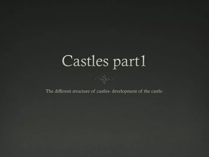 castles part1