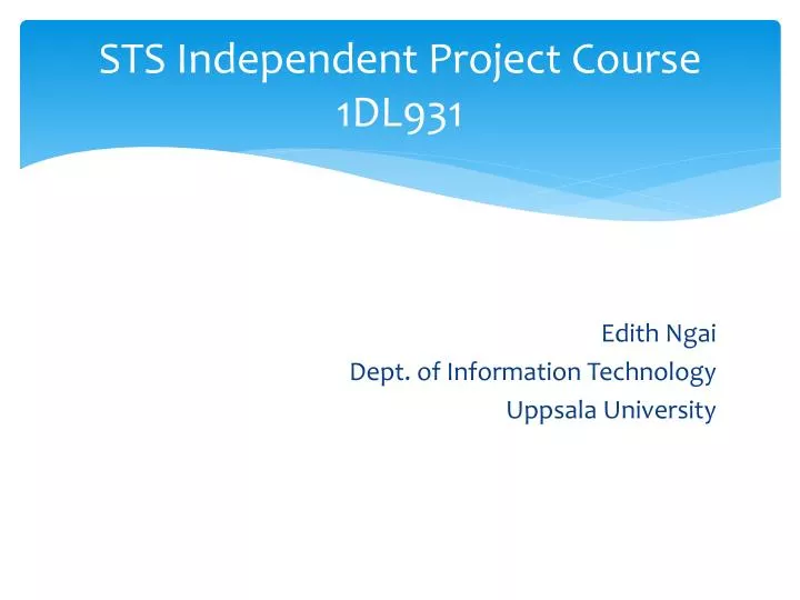 sts independent project course 1dl931