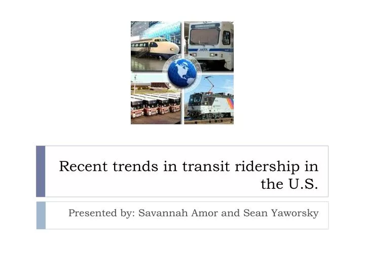 recent trends in transit ridership in the u s