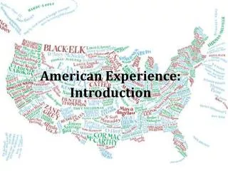 American Experience: Introduction