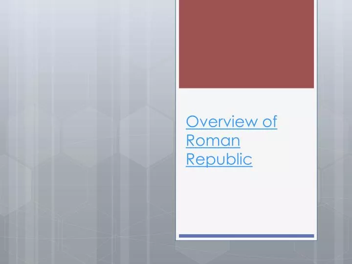 overview of roman republic
