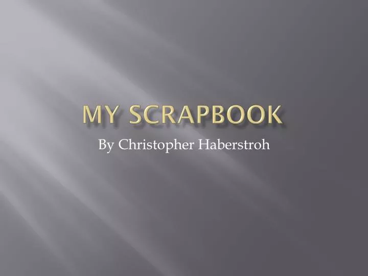 my scrapbook