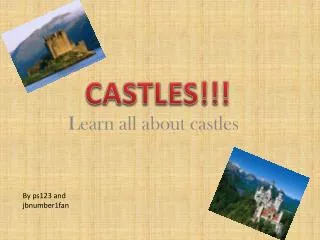 L earn all about castles