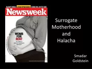 Surrogate Motherhood and Halacha