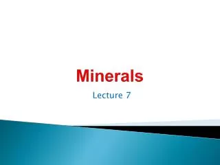 Minerals