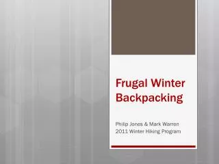 Frugal Winter Backpacking