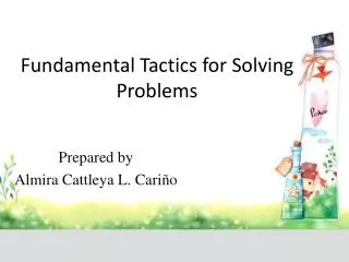 Fundamental Tactics for Solving Problems
