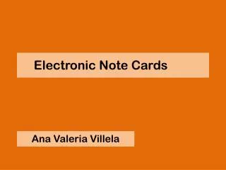 Electronic Note Cards