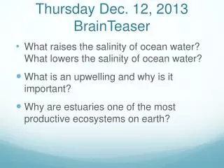 Thursday Dec. 12, 2013 BrainTeaser