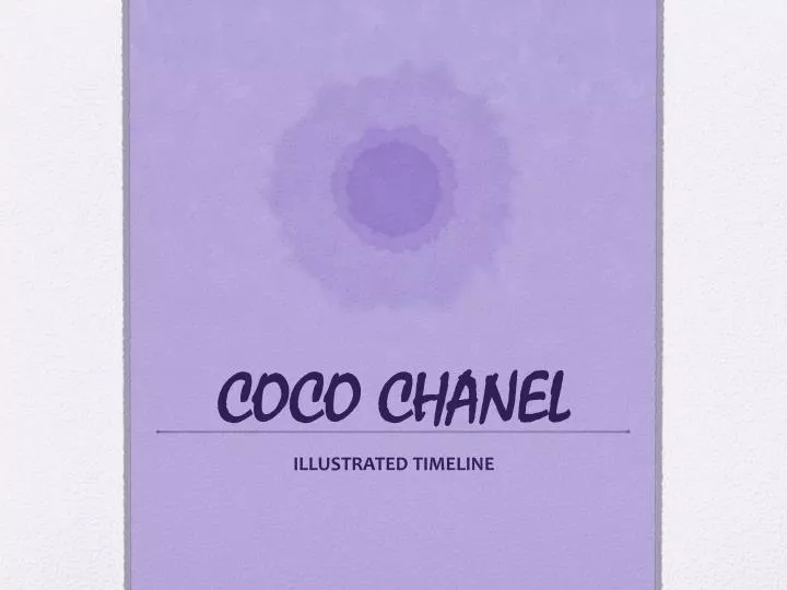 Coco Chanel Timeline by lauren alford