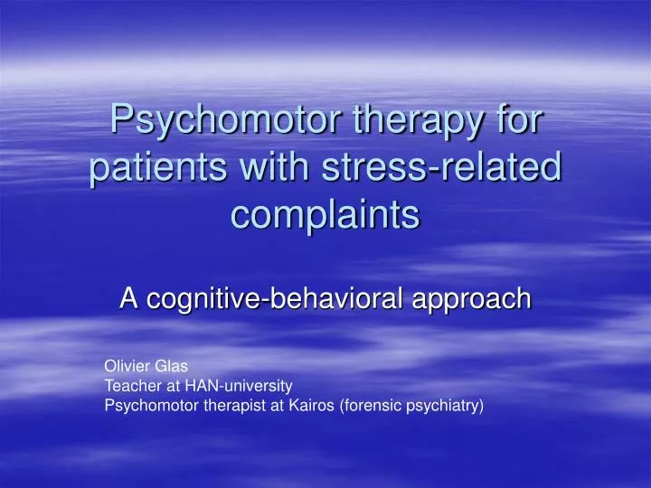 psychomotor therapy for patients with stress related complaints