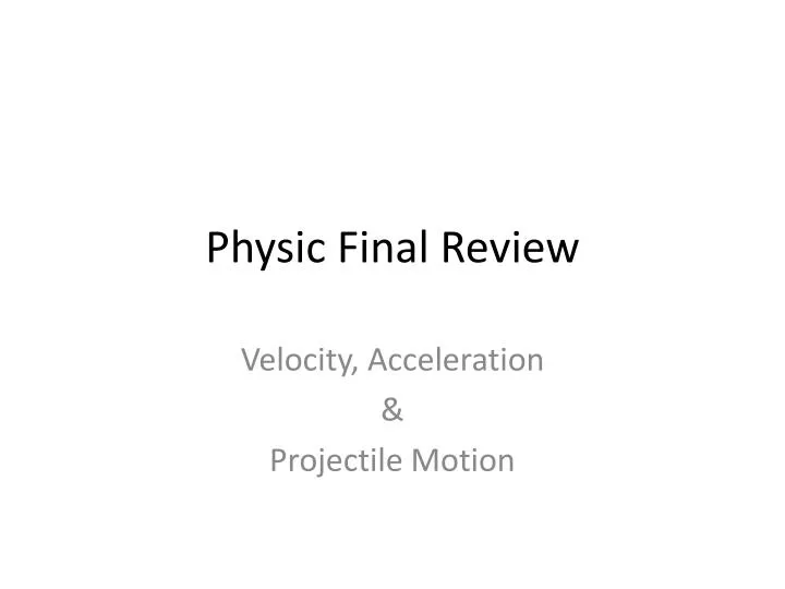 physic final review