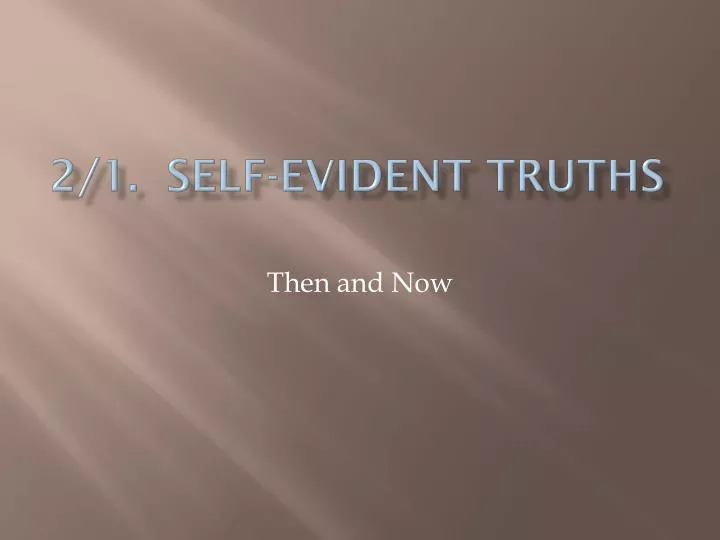 2 1 self evident truths