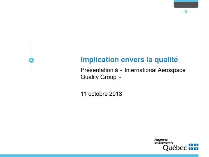 pr sentation international aerospace quality group 11 octobre 2013