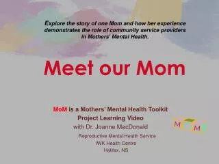 meet our mom