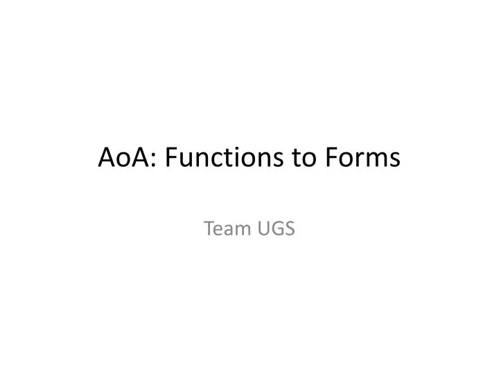 aoa functions to forms