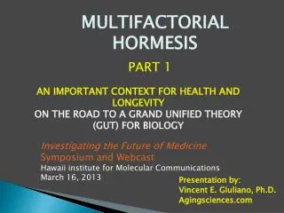 MULTIFACTORIAL HORMESIS