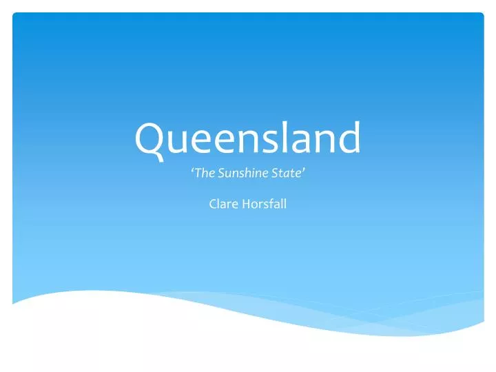 queensland the sunshine state