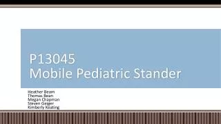 P13045 Mobile Pediatric Stander