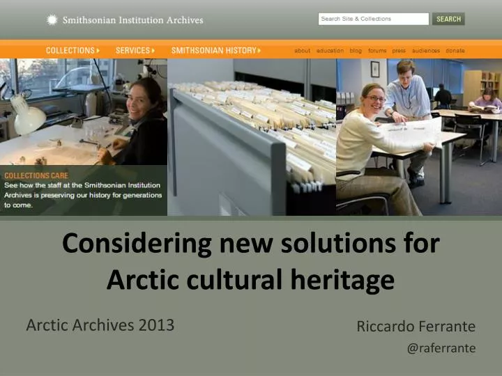 considering new solutions for arctic cultural heritage