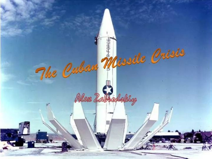 the cuban missile crisis