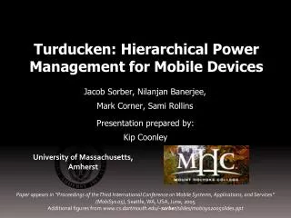 Turducken : Hierarchical Power Management for Mobile Devices